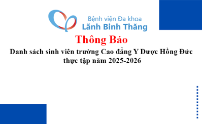 Thông báo Danh sách sinh viên trường Cao đẳng Y Dược Hồng Đức thực tập năm 2025-2026